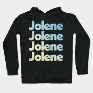 Jolene - Dolly Parton Faded/Vintage Style  Lyrics Design Hoodie